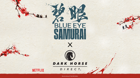 New Partnership Announcement: Blue Eye Samurai x Dark Horse Direct