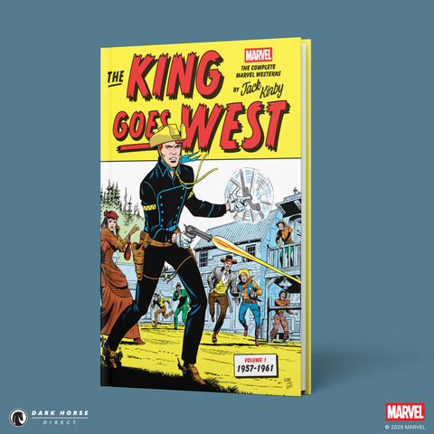 The King Goes West: The Complete Marvel Westerns By Jack Kirby--1957-1961 HC